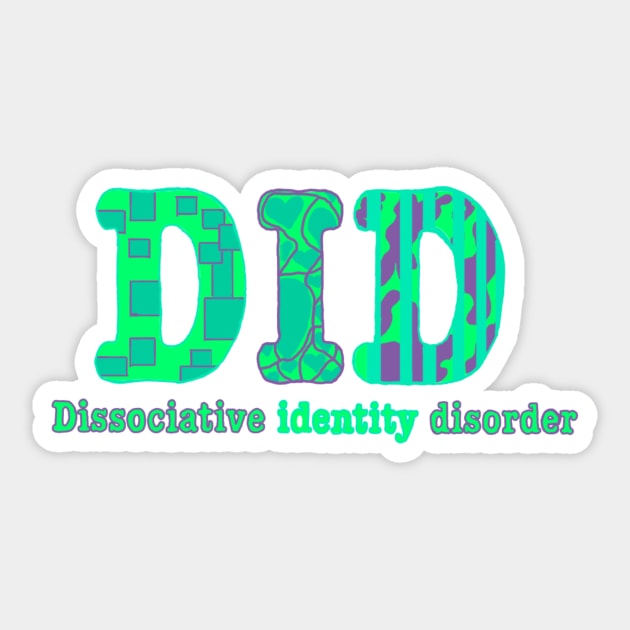 Dissociative identity disorder did awareness solid letter teal and purple Sticker by system51